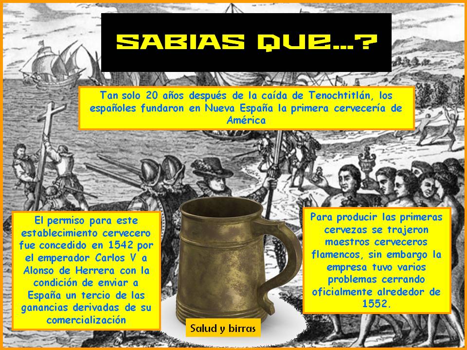 La primera cervecería comercial en América fue «española»
