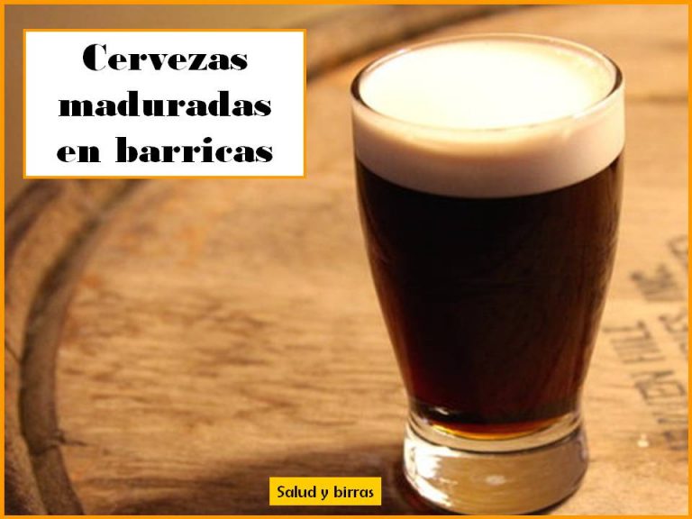 Cervezas maduradas en barricas